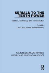 Serials to the Tenth Power : Tradition, Technology and Transformation (Routledge Library Editions: Library and Information Science)