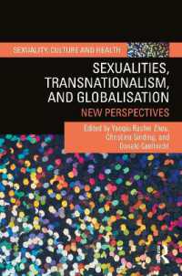 Sexualities, Transnationalism, and Globalisation : New Perspectives (Sexuality, Culture and Health)