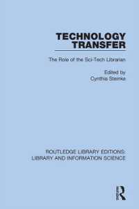 Technology Transfer : The Role of the Sci-Tech Librarian (Routledge Library Editions: Library and Information Science)