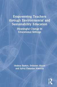 Empowering Teachers through Environmental and Sustainability Education : Meaningful Change in Educational Settings