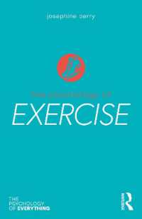 運動の心理学<br>The Psychology of Exercise (The Psychology of Everything)