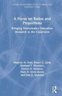 A Focus on Ratios and Proportions : Bringing Mathematics Education Research to the Classroom (Studies in Mathematical Thinking and Learning Series)