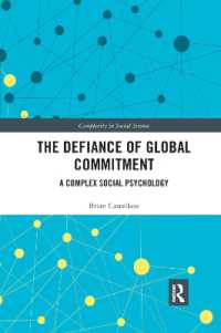 The Defiance of Global Commitment : A Complex Social Psychology (Complexity in Social Science)