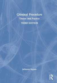 Criminal Procedure : Theory and Practice （3RD）