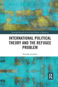 International Political Theory and the Refugee Problem (Routledge Research on the Global Politics of Migration)