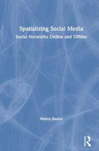 社会的ネットワークの空間的分析法<br>Spatializing Social Media : Social Networks Online and Offline