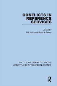Conflicts in Reference Services (Routledge Library Editions: Library and Information Science)