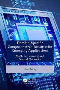 Domain-Specific Computer Architectures for Emerging Applications : Machine Learning and Neural Networks