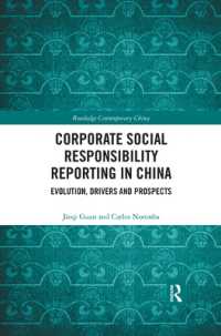 Corporate Social Responsibility Reporting in China : Evolution, Drivers and Prospects (Routledge Contemporary China Series)
