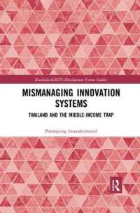 Mismanaging Innovation Systems : Thailand and the Middle-income Trap (Routledge-grips Development Forum Studies)