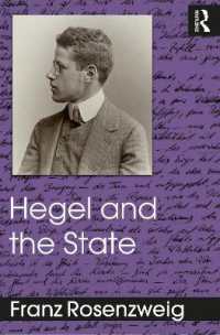 ローゼンツヴァイク『ヘーゲルと国家』（英訳）※ホネット後書<br>Hegel and the State