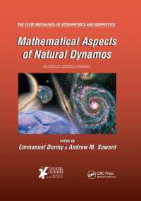 Mathematical Aspects of Natural Dynamos (The Fluid Mechanics of Astrophysics and Geophysics)