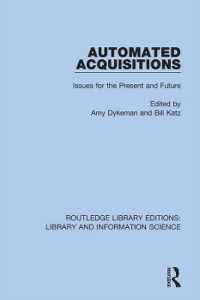 Automated Acquisitions : Issues for the Present and Future (Routledge Library Editions: Library and Information Science)