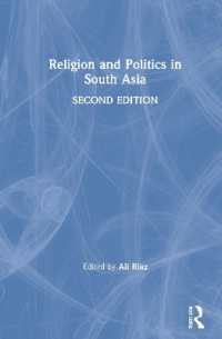 南アジアの宗教と政治（第２版）<br>Religion and Politics in South Asia （2ND）