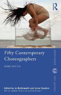 今日の代表的振付家５０人ガイド（第３版）<br>Fifty Contemporary Choreographers (Routledge Key Guides) （3RD）