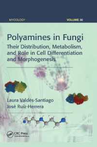 Polyamines in Fungi : Their Distribution, Metabolism, and Role in Cell Differentiation and Morphogenesis