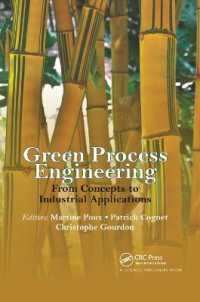 Green Process Engineering : From Concepts to Industrial Applications