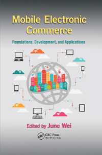 Mobile Electronic Commerce : Foundations, Development, and Applications