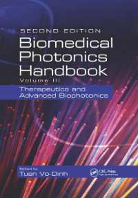 Biomedical Photonics Handbook : Therapeutics and Advanced Biophotonics （2ND）