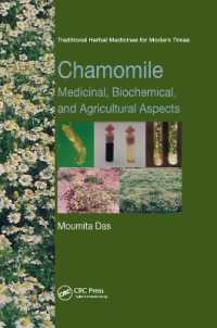 Chamomile : Medicinal, Biochemical, and Agricultural Aspects (Traditional Herbal Medicines for Modern Times)
