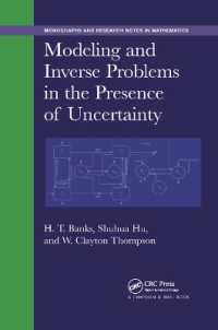 Modeling and Inverse Problems in the Presence of Uncertainty (Chapman & Hall/crc Monographs and Research Notes in Mathematics)