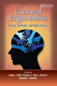 Cultural Ergonomics : Theory, Methods, and Applications