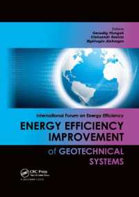 Energy Efficiency Improvement of Geotechnical Systems : International Forum on Energy Efficiency