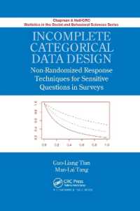 Incomplete Categorical Data Design : Non-Randomized Response Techniques for Sensitive Questions in Surveys