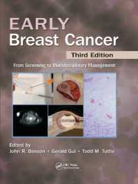 Early Breast Cancer : From Screening to Multidisciplinary Management, Third Edition （3RD）