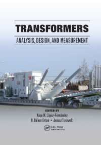 Transformers : Analysis, Design, and Measurement