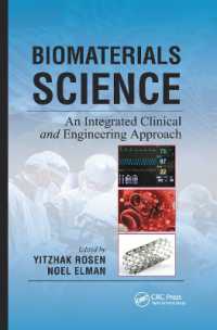 Biomaterials Science : An Integrated Clinical and Engineering Approach
