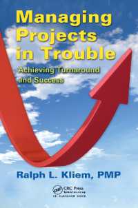 Managing Projects in Trouble : Achieving Turnaround and Success