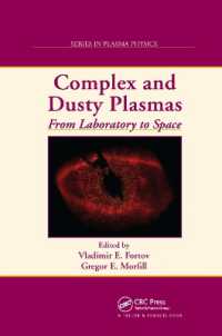 Complex and Dusty Plasmas : From Laboratory to Space (Series in Plasma Physics)