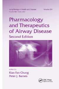 Pharmacology and Therapeutics of Airway Disease （2ND）
