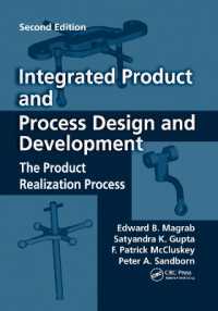 Integrated Product and Process Design and Development : The Product Realization Process, Second Edition （2ND）