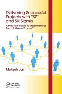 Delivering Successful Projects with TSP(SM) and Six Sigma : A Practical Guide to Implementing Team Software Process(SM)