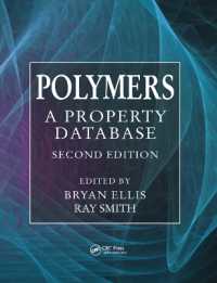 Polymers : A Property Database, Second Edition （2ND）
