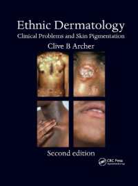Ethnic Dermatology : Clinical Problems and Skin Pigmentation （2ND）