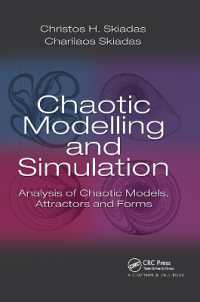 Chaotic Modelling and Simulation : Analysis of Chaotic Models, Attractors and Forms
