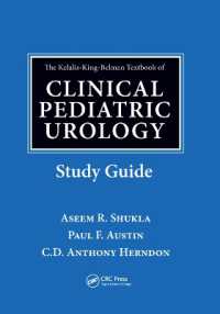 The Kelalis-King-Belman Textbook of Clinical Pediatric Urology Study Guide