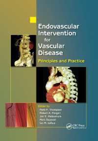 Endovascular Intervention for Vascular Disease : Principles and Practice