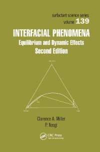 Interfacial Phenomena : Equilibrium and Dynamic Effects, Second Edition （2ND）