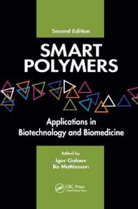Smart Polymers : Applications in Biotechnology and Biomedicine, Second Edition （2ND）