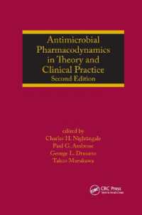 Antimicrobial Pharmacodynamics in Theory and Clinical Practice （2ND）