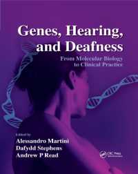 Genes, Hearing, and Deafness : From Molecular Biology to Clinical Practice