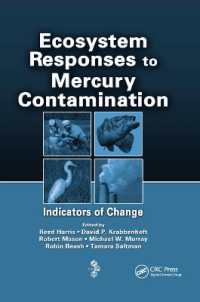 Ecosystem Responses to Mercury Contamination : Indicators of Change
