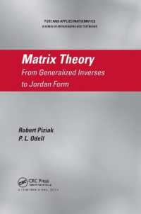 Matrix Theory : From Generalized Inverses to Jordan Form (Chapman & Hall/crc Pure and Applied Mathematics)