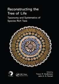 Reconstructing the Tree of Life : Taxonomy and Systematics of Species Rich Taxa