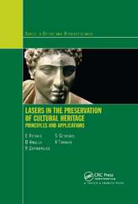 Lasers in the Preservation of Cultural Heritage : Principles and Applications (Series in Optics and Optoelectronics)