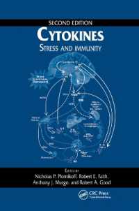 Cytokines : Stress and Immunity, Second Edition （2ND）